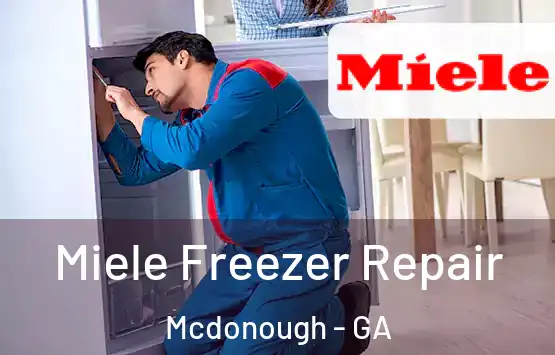  Miele Freezer Repair Mcdonough - GA