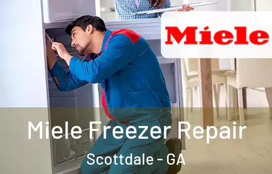  Miele Freezer Repair Scottdale - GA