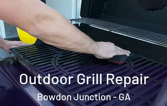  Outdoor Grill Repair Bowdon Junction - GA