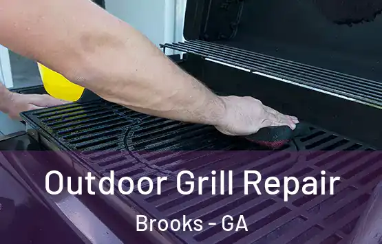  Outdoor Grill Repair Brooks - GA