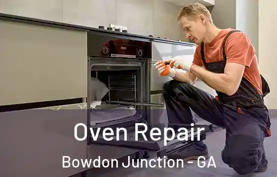  Oven Repair Bowdon Junction - GA