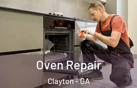  Oven Repair Clayton - GA