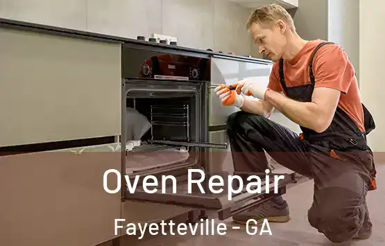  Oven Repair Fayetteville - GA