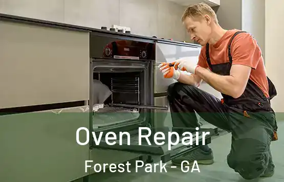  Oven Repair Forest Park - GA