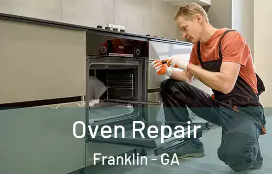  Oven Repair Franklin - GA