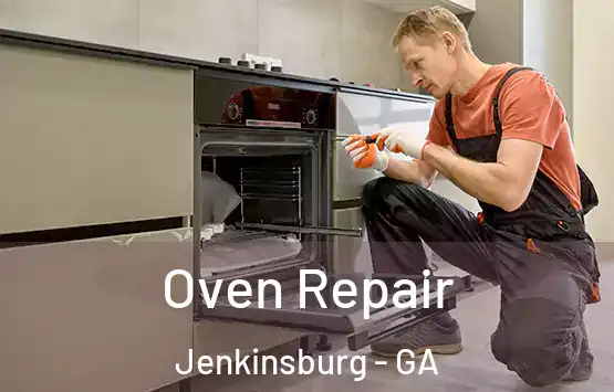  Oven Repair Jenkinsburg - GA