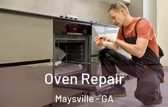  Oven Repair Maysville - GA