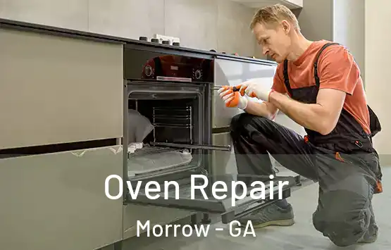  Oven Repair Morrow - GA