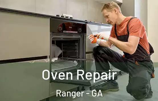  Oven Repair Ranger - GA