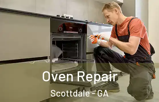  Oven Repair Scottdale - GA