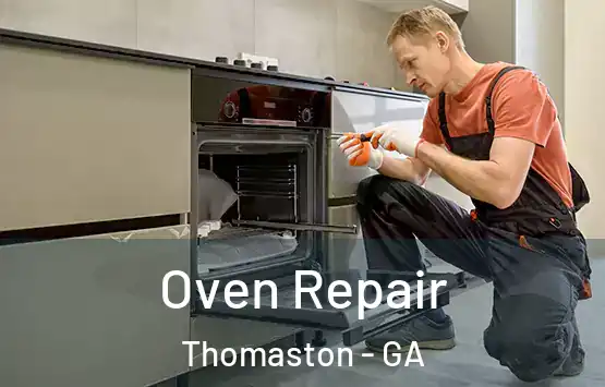  Oven Repair Thomaston - GA