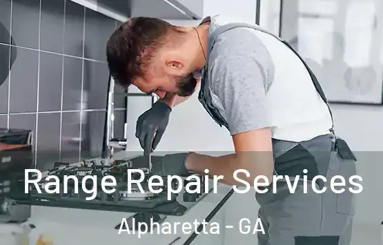  Range Repair Services Alpharetta - GA