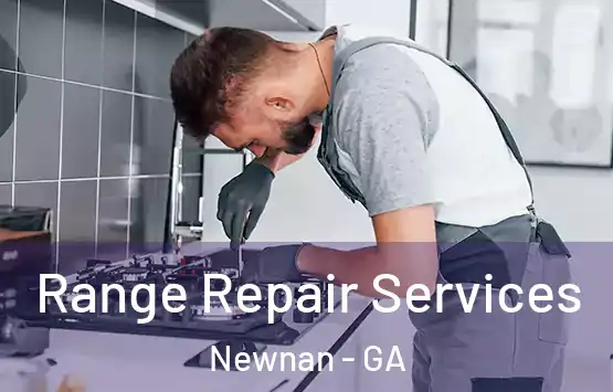  Range Repair Services Newnan - GA