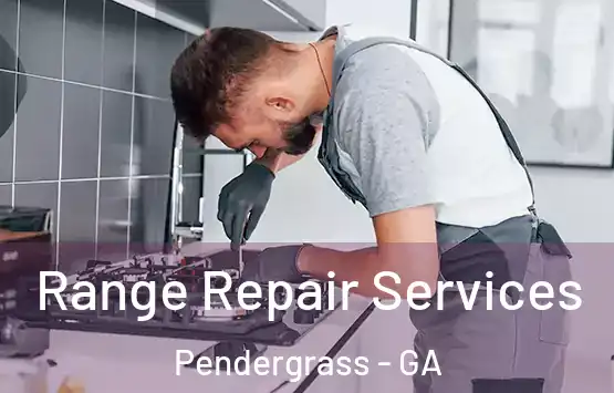  Range Repair Services Pendergrass - GA
