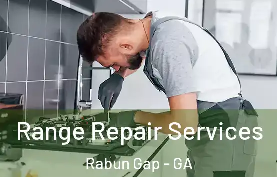  Range Repair Services Rabun Gap - GA