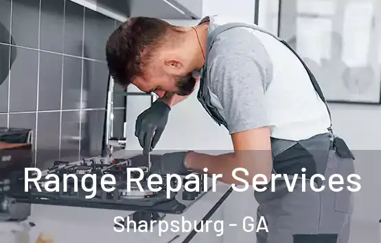  Range Repair Services Sharpsburg - GA