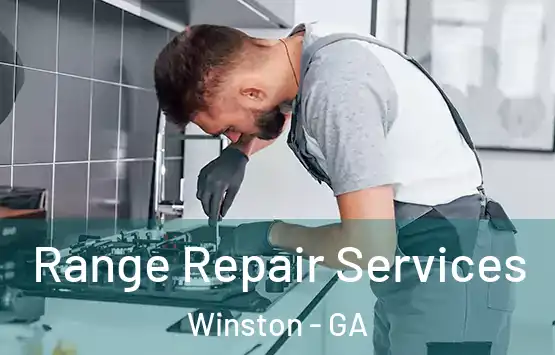  Range Repair Services Winston - GA