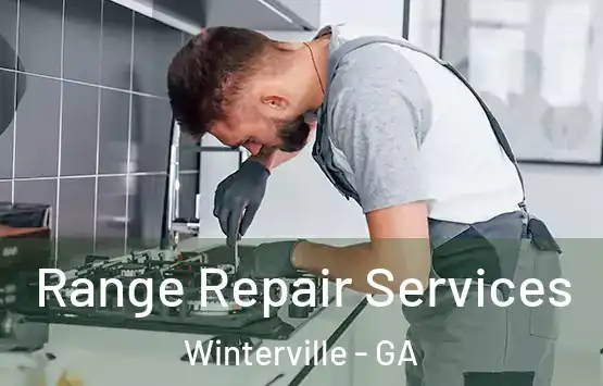  Range Repair Services Winterville - GA