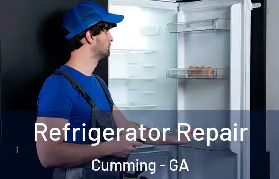  Refrigerator Repair Cumming - GA