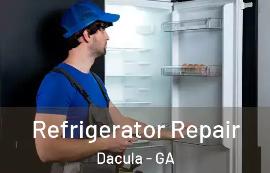  Refrigerator Repair Dacula - GA