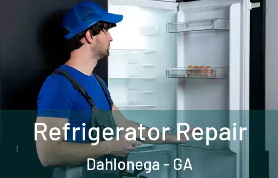  Refrigerator Repair Dahlonega - GA
