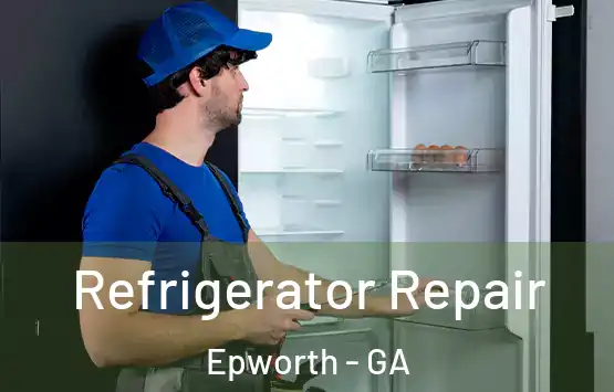  Refrigerator Repair Epworth - GA
