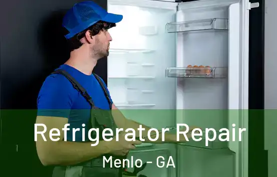  Refrigerator Repair Menlo - GA