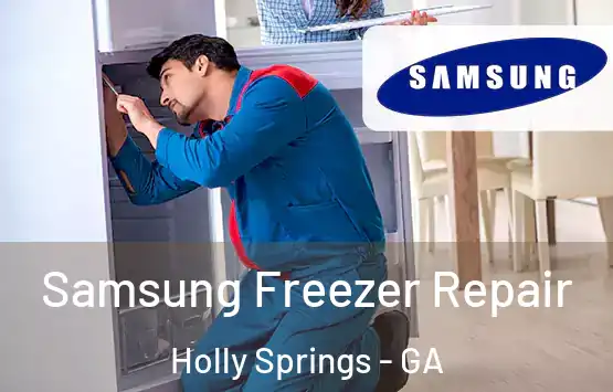  Samsung Freezer Repair Holly Springs - GA