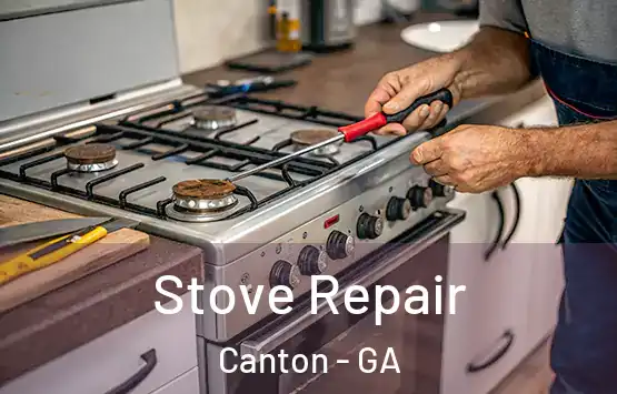  Stove Repair Canton - GA