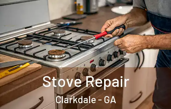  Stove Repair Clarkdale - GA