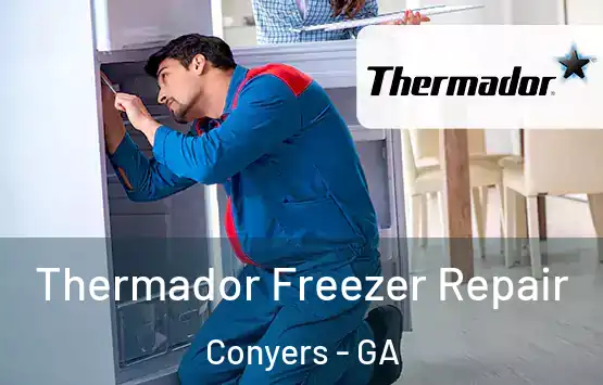  Thermador Freezer Repair Conyers - GA