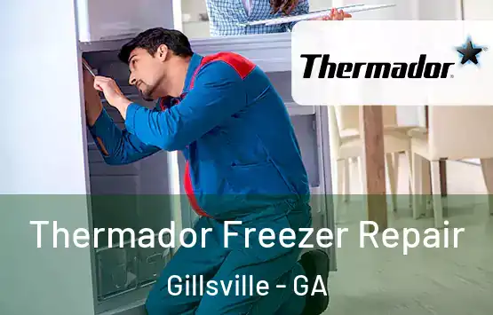  Thermador Freezer Repair Gillsville - GA