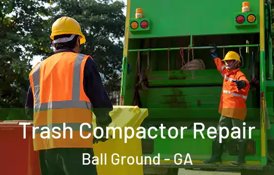  Trash Compactor Repair Ball Ground - GA