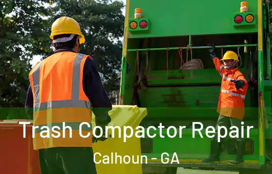  Trash Compactor Repair Calhoun - GA