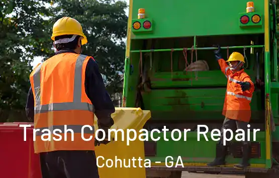  Trash Compactor Repair Cohutta - GA