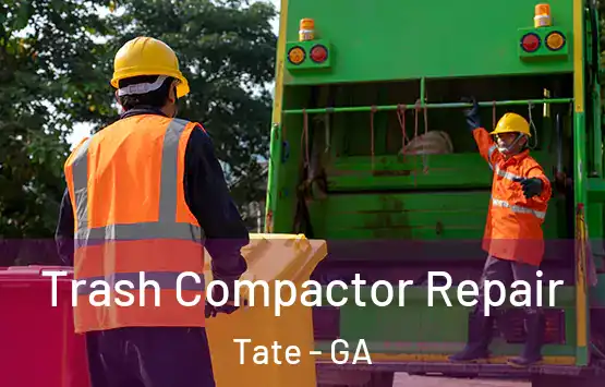  Trash Compactor Repair Tate - GA
