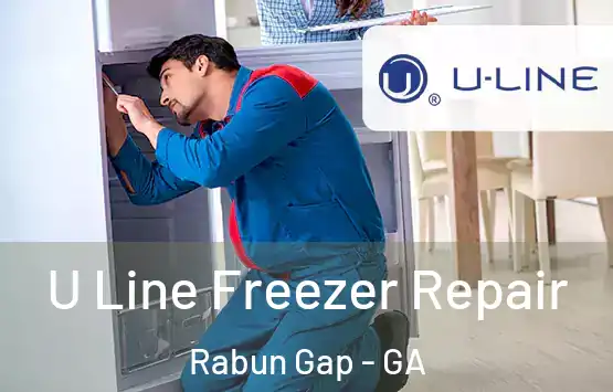  U Line Freezer Repair Rabun Gap - GA
