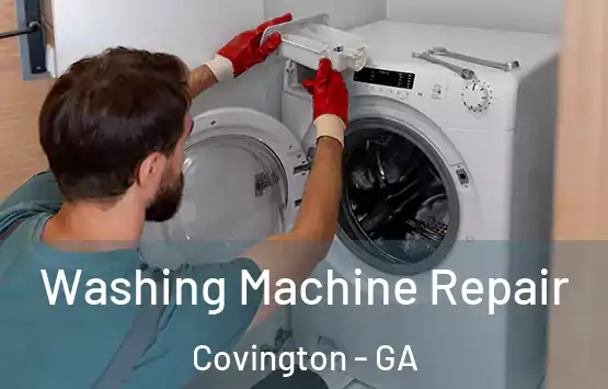  Washing Machine Repair Covington - GA