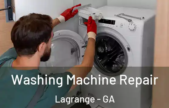  Washing Machine Repair Lagrange - GA