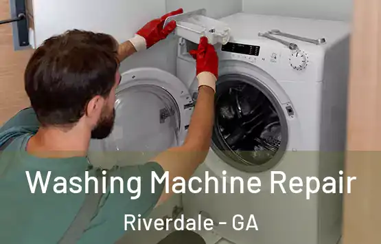  Washing Machine Repair Riverdale - GA