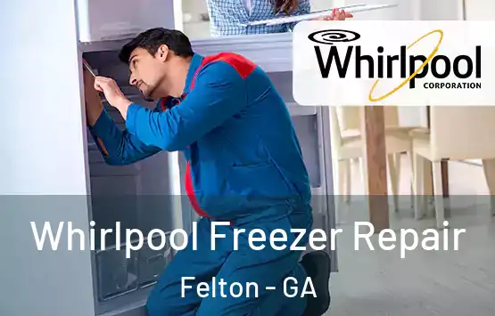  Whirlpool Freezer Repair Felton - GA