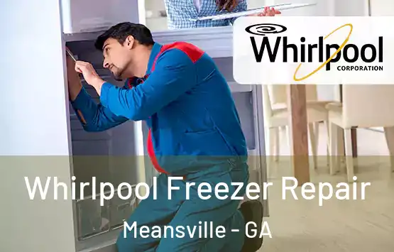  Whirlpool Freezer Repair Meansville - GA