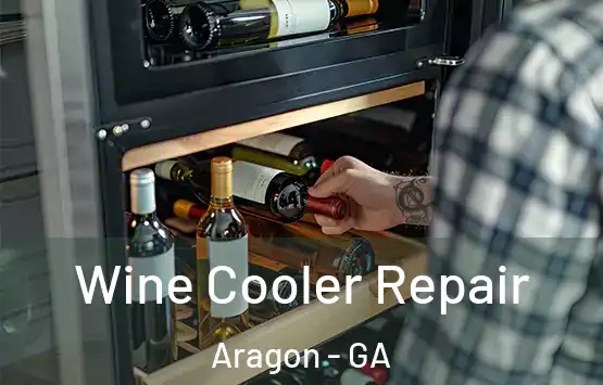  Wine Cooler Repair Aragon - GA