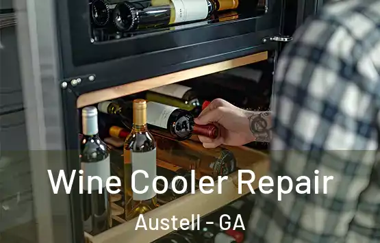  Wine Cooler Repair Austell - GA