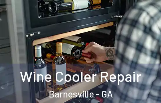  Wine Cooler Repair Barnesville - GA