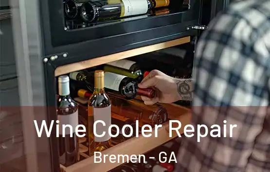  Wine Cooler Repair Bremen - GA