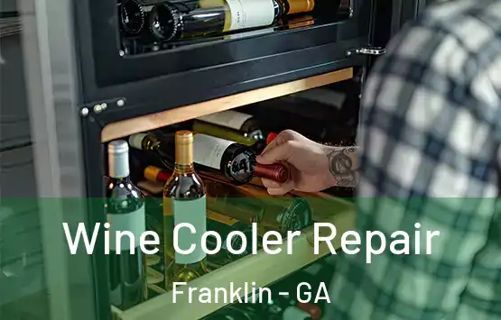  Wine Cooler Repair Franklin - GA