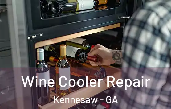  Wine Cooler Repair Kennesaw - GA