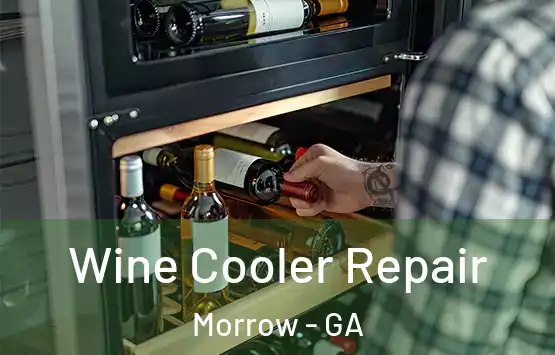  Wine Cooler Repair Morrow - GA