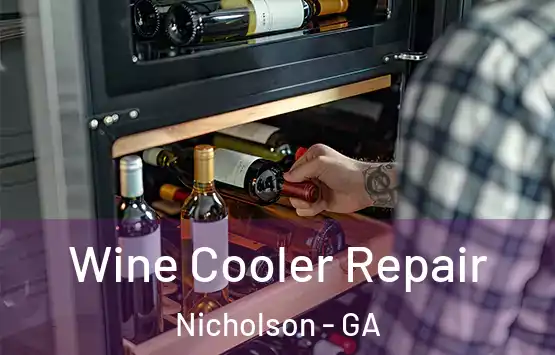  Wine Cooler Repair Nicholson - GA